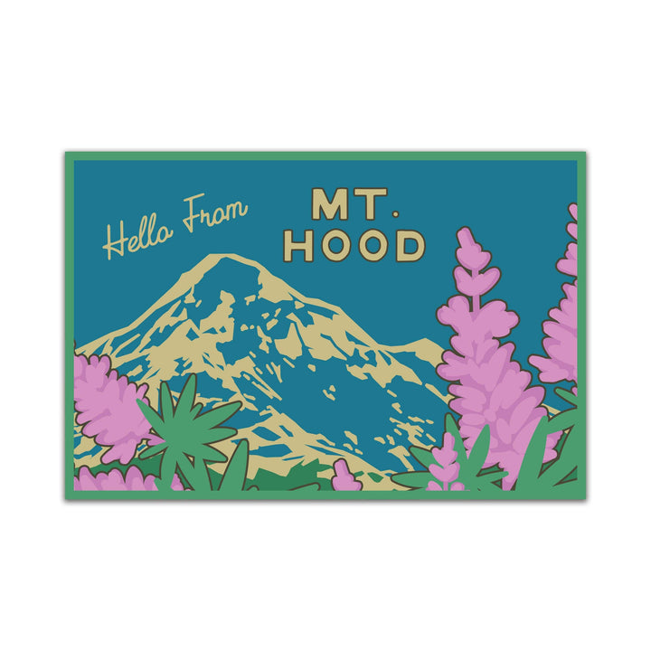 Postcard | Hello from Mt. Hood