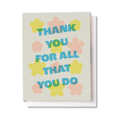 Thank You Card "All That You Do"