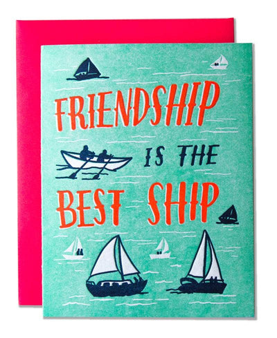 Love & Friendship Letterpress Card "Best Ship"